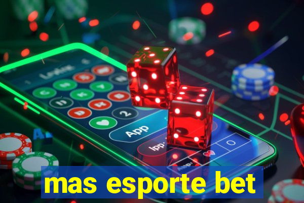 mas esporte bet